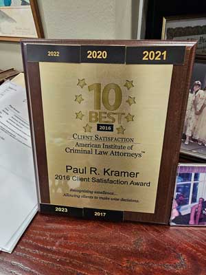 10 Best 2016 Client Satisfaction Award Paul R. Kramer, American Institute of Criminal Law Attorneys